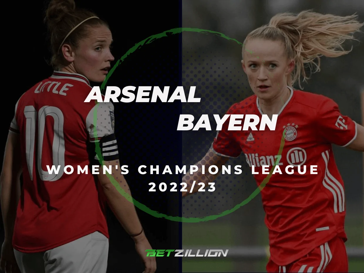 Liga dos Campeões Feminina 2022/23, Arsenal Vs. Dicas de Apostas e Prognósticos do Bayern