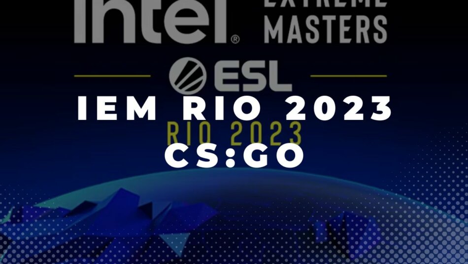 IEM Rio 2023 CS:GO Dicas de Apostas e Previsões