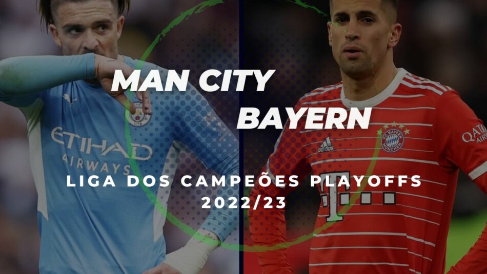 Man City Vs. Bayern Dicas de Apostas e Previsões (2022/23 UEFA Liga dos Campeões)