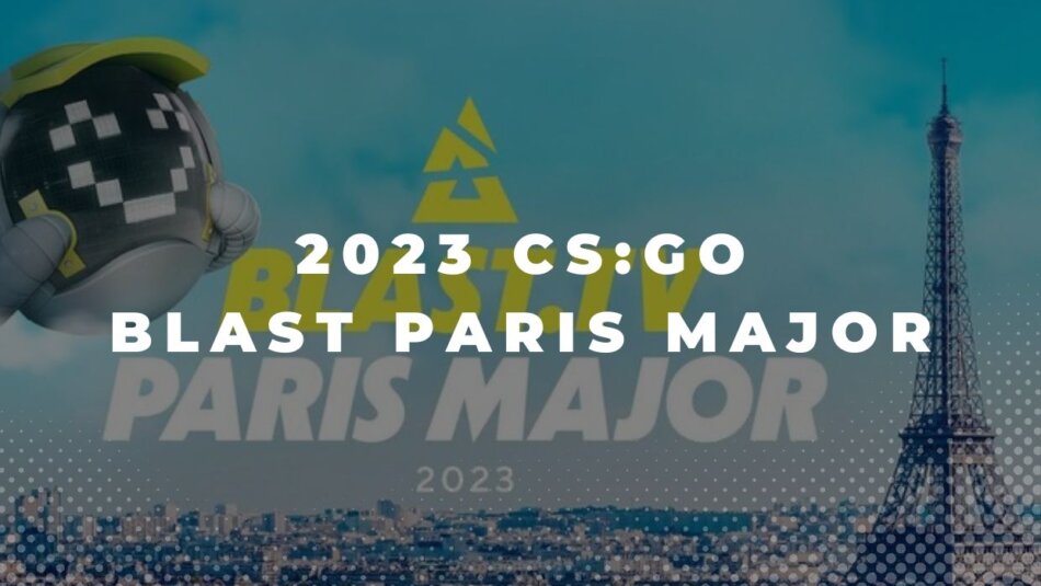 CS:GO BLAST Paris Major 2023 Legends Stage Dicas de Apostas & Pick'em