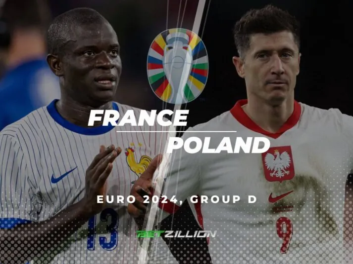 França Vs. Previsões de apostas e probabilidades de vitória de Polônia (UEFA EURO 2024 Group D)