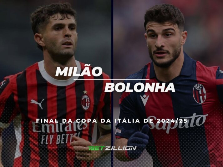 Final da Copa da Itália 2024-25, Milão – Bologna Dicas de apostas Previsões e probabilidades de apostas Milan Vs. Bologna (Final da Copa da Itália 2024/25)