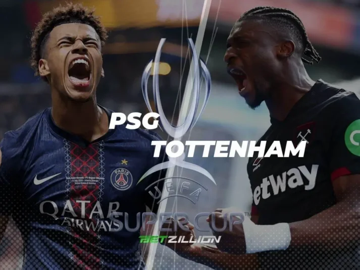 Supercopa da UEFA 2025, dicas de apostas PSG – Tottenham Previsões e probabilidades de apostas PSG Vs. Tottenham (Supercopa da UEFA 2025)